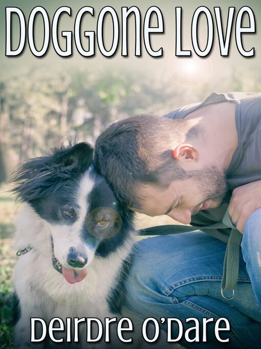 Title details for Doggone Love by Deirdre O'Dare - Available